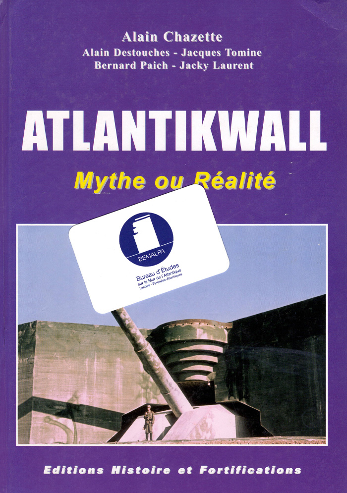 Atlantikwall mythe ou réalité