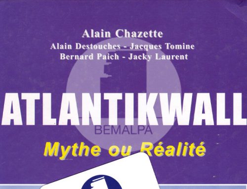 Atlantikwall Mythe ou réalité