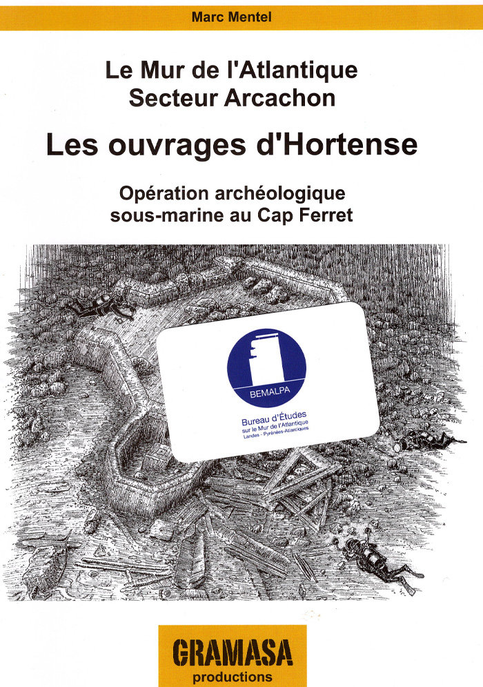 Le Mur de l'Atlantique secteur Arcachon, opération archéologique sous-marine