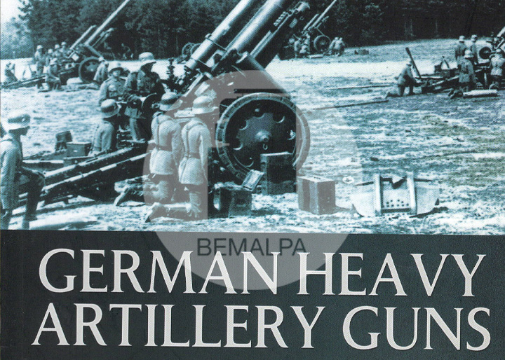 German heavy artillery guns