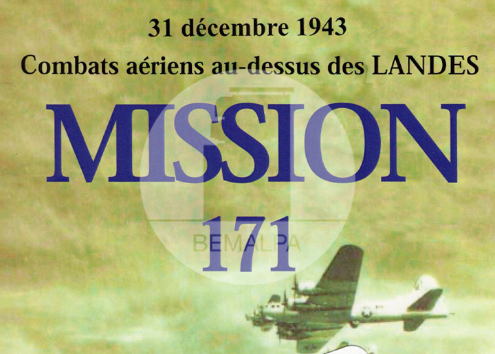 Mission 171 combats aériens au-dessus des Landes