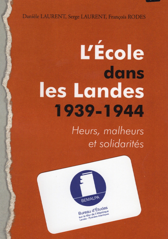 École dans les Landes de 1939 à 1944
