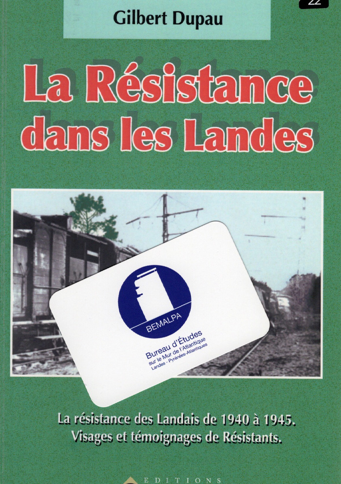 La Résistance dans les Landes