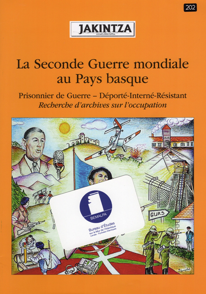 La Seconde Guerre mondiale au Pays-basque