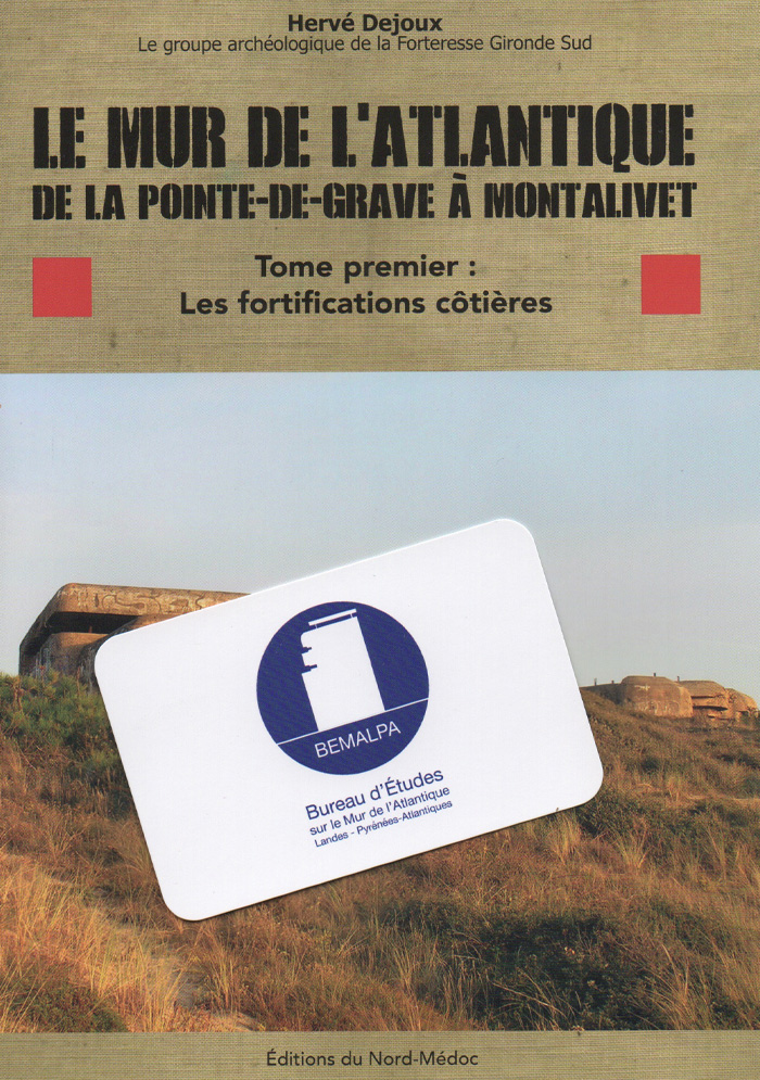 Mur Atlantique Pointe-de-Grave à Montalivet par Hervé Dejoux