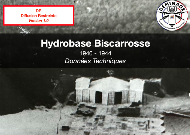 Étude des installations militaires de l'Hydrobase de Biscarrosse pour les services du Ministère de l'Intérieur