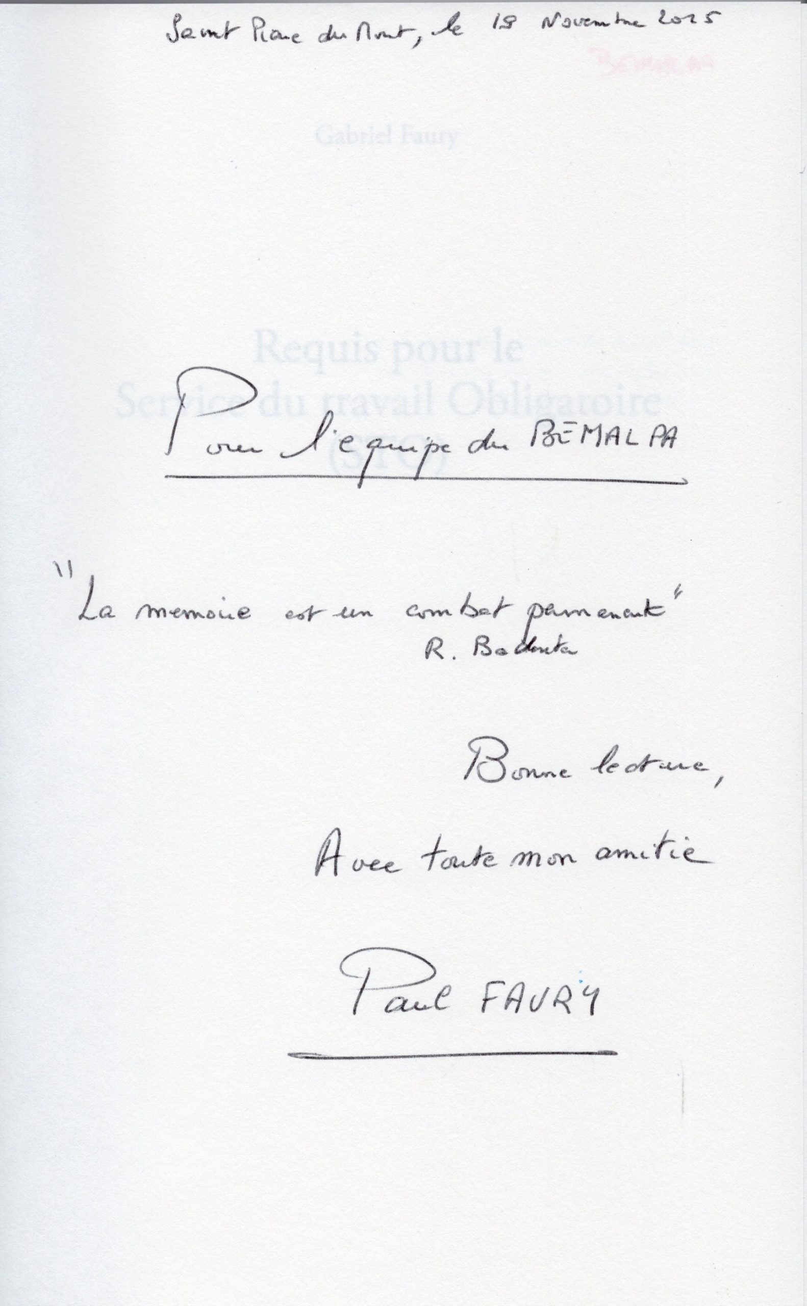 Livre de Paul Faury sur le STO Service du Travail Obligatoire dédicace pour l'équipe du BEMALPA