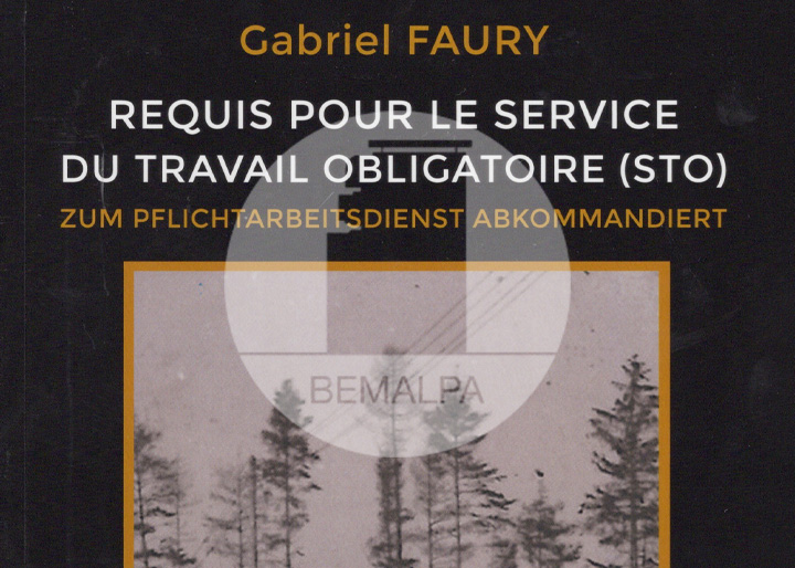 Requis pour le travail obligatoire STO Gabriel Faury