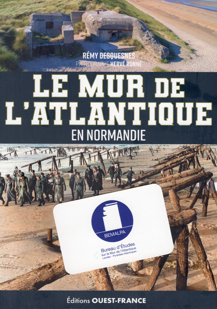 le Mur de l’Atlantique en Normandie Cockleshell Raid Opération Frankton