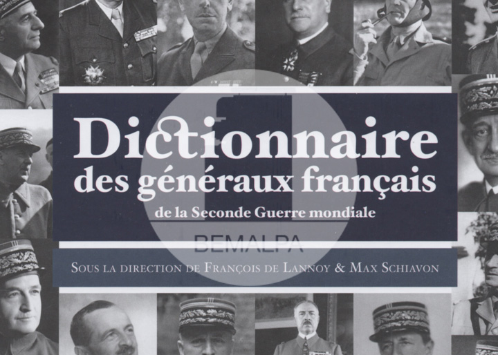 Dictionnaire des généraux français de la Seconde Guerre mondiale